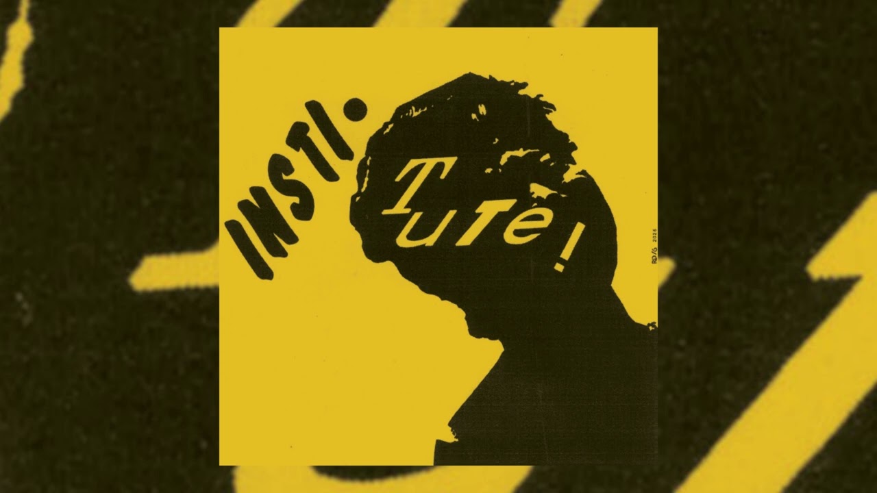 Institute - S/T (2026 / full 7