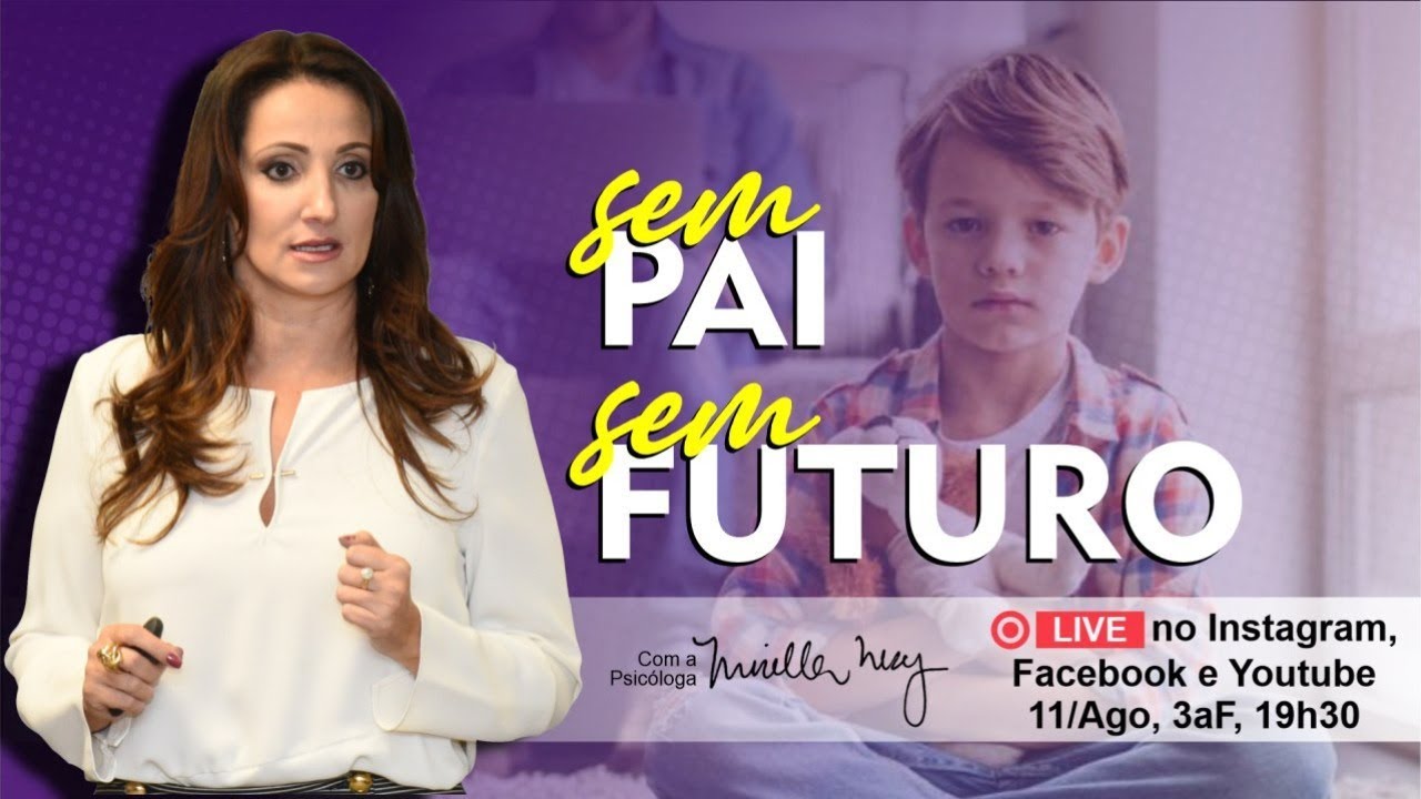 Sem Pai, Sem Futuro | Desvendando o seu Inconsciente #000
