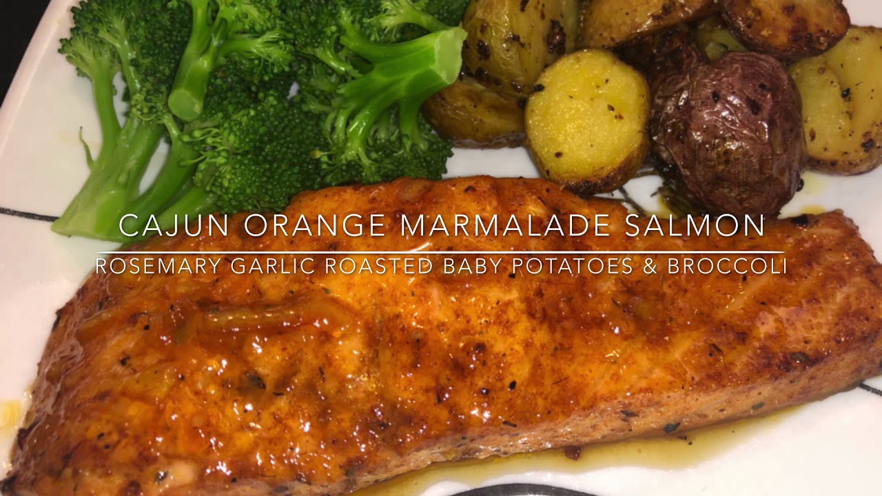 Cajun Orange Marmalade Salmon