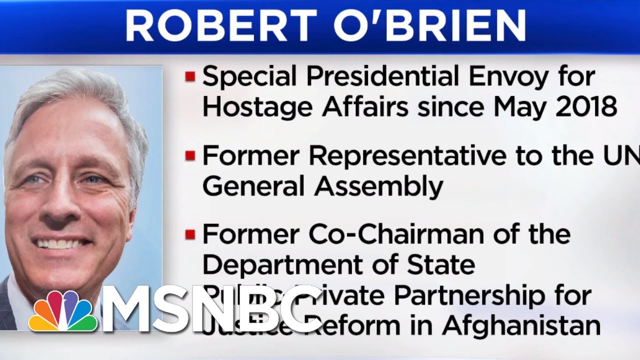 President Donald Trump Names Robert O'Brien As National Security Advisor | Velshi & Ruhle | MSNBC