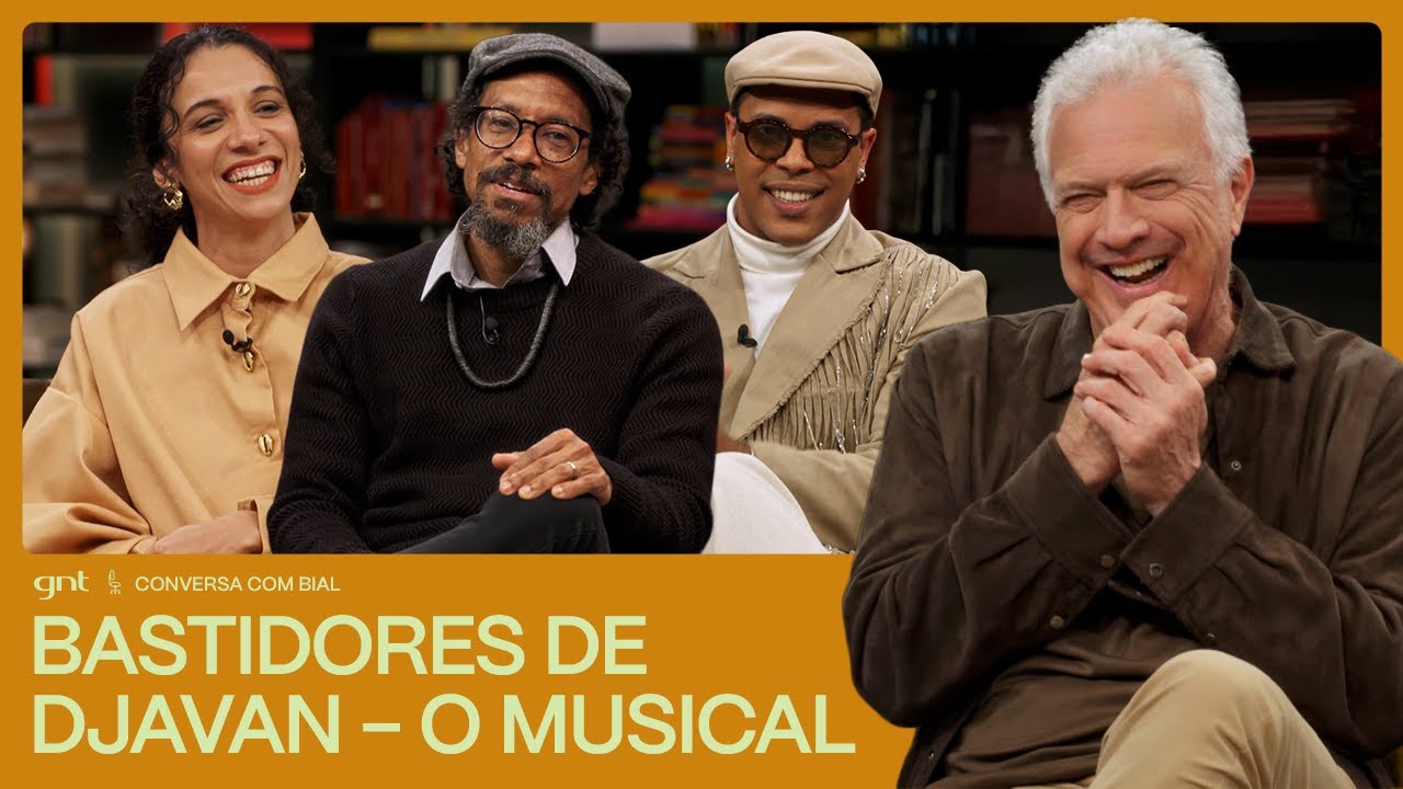 TRIBUTO à DJAVAN! BASTIDORES do MUSICAL | Conversa com Bial | GNT