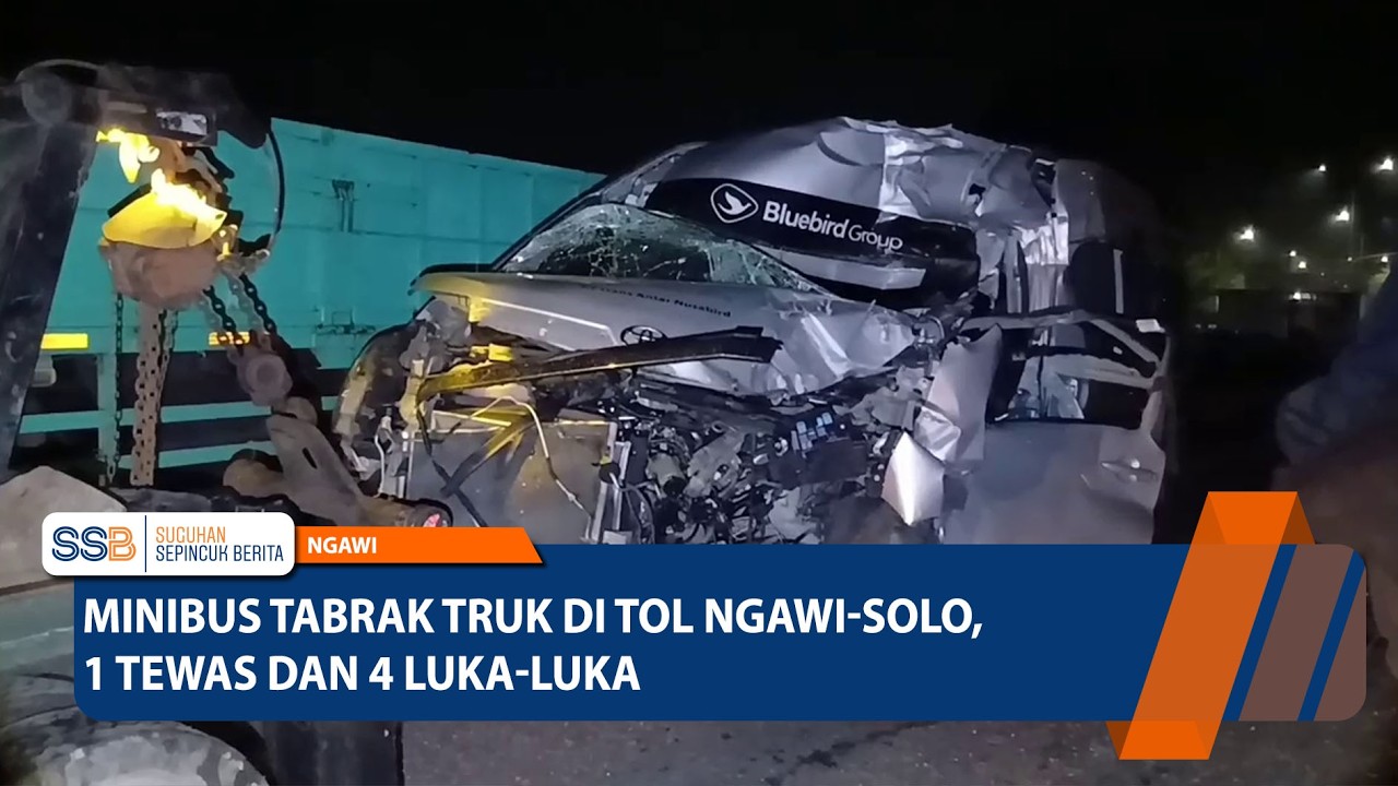 NGAWI - Minibus Tabrak Truk di Tol Ngawi-Solo, 1 Tewas dan 4 Luka-Luka