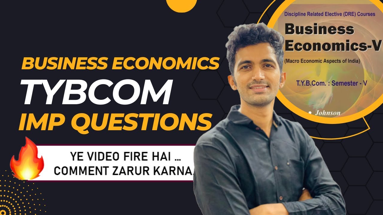 TOP QUESTIONS|TYBCOM SEM 5 |BUSINESS ECONOMICS|अगर अबतक कुछ भी नहीं पढ़ा तो इतना तो कर ही लो !