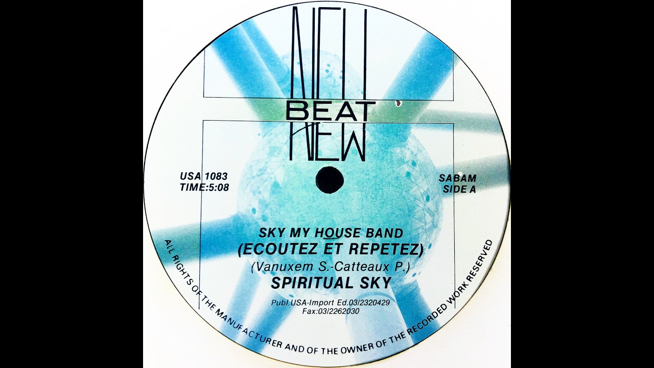 Spiritual Sky • Sky My House Band (Écoutez Et Répétez) (1989)