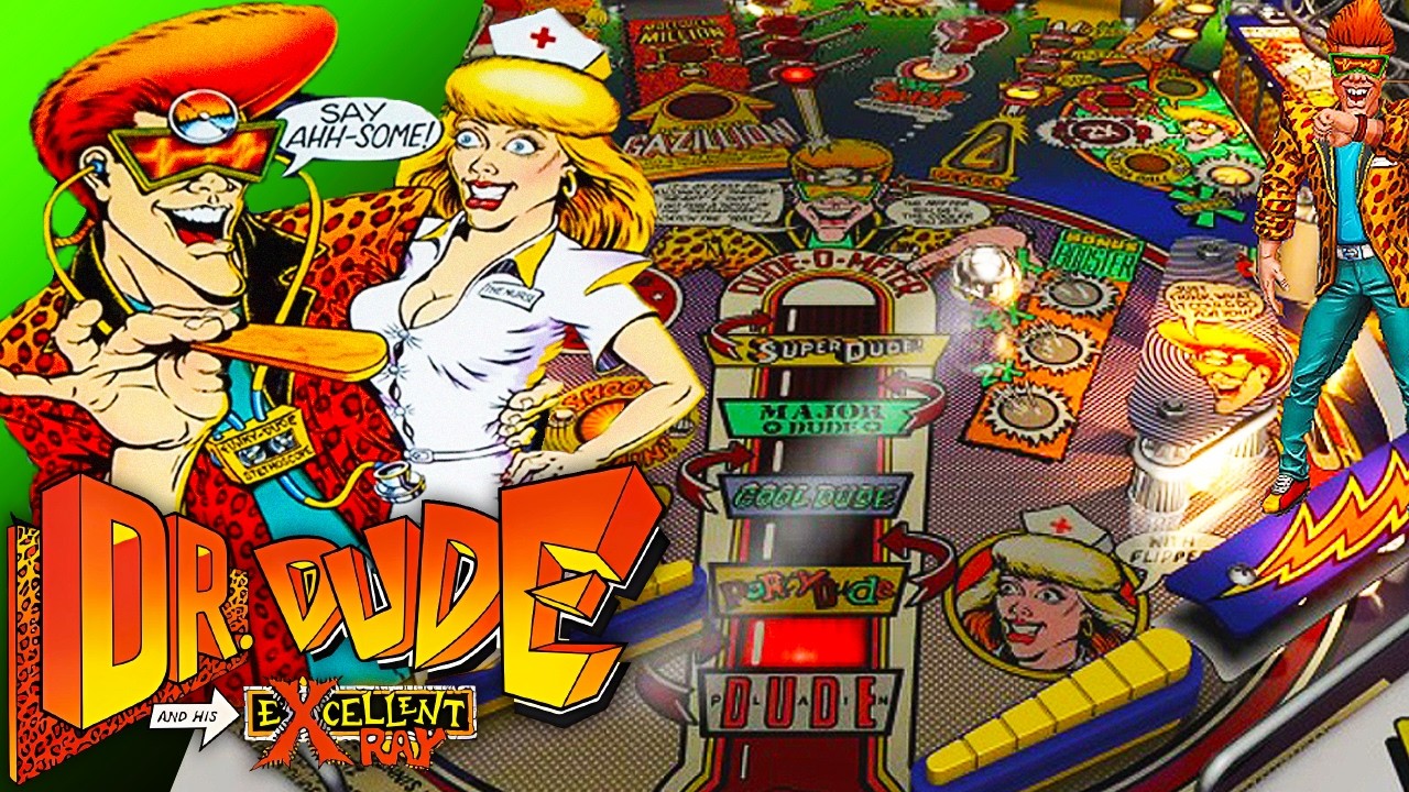 Dr. Dude and His Excellent Ray (Pinball FX3) - Super Dude Longplay