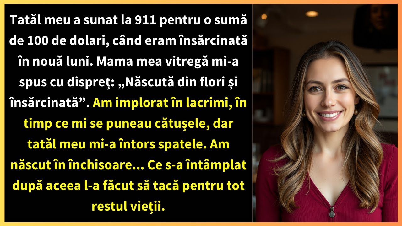 Tatăl meu a sunat la 911 pentru o sumă de 100 de dolari, când eram însărcinată în nouă luni.