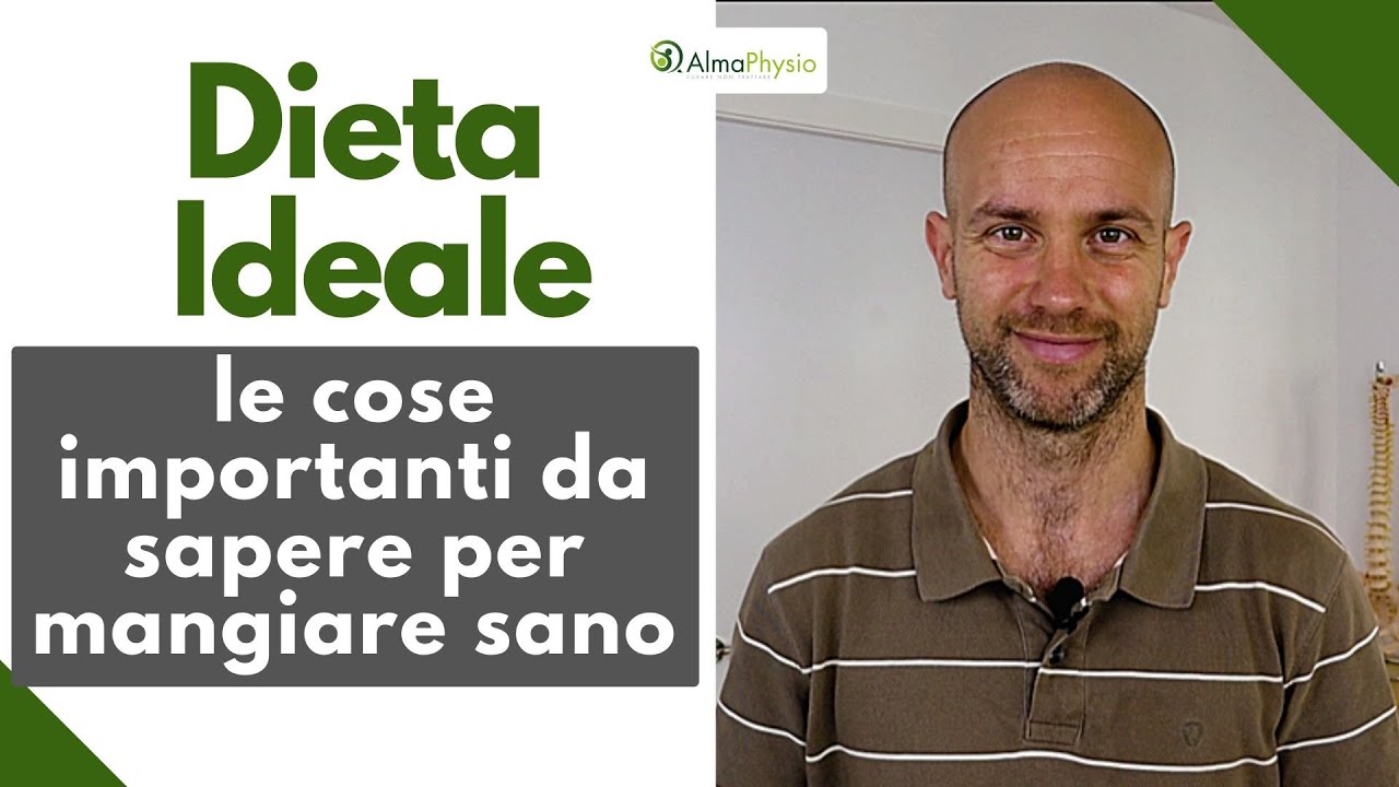 C'è una dieta ideale? impara le cose importanti da sapere sul cibo e la nutrizione