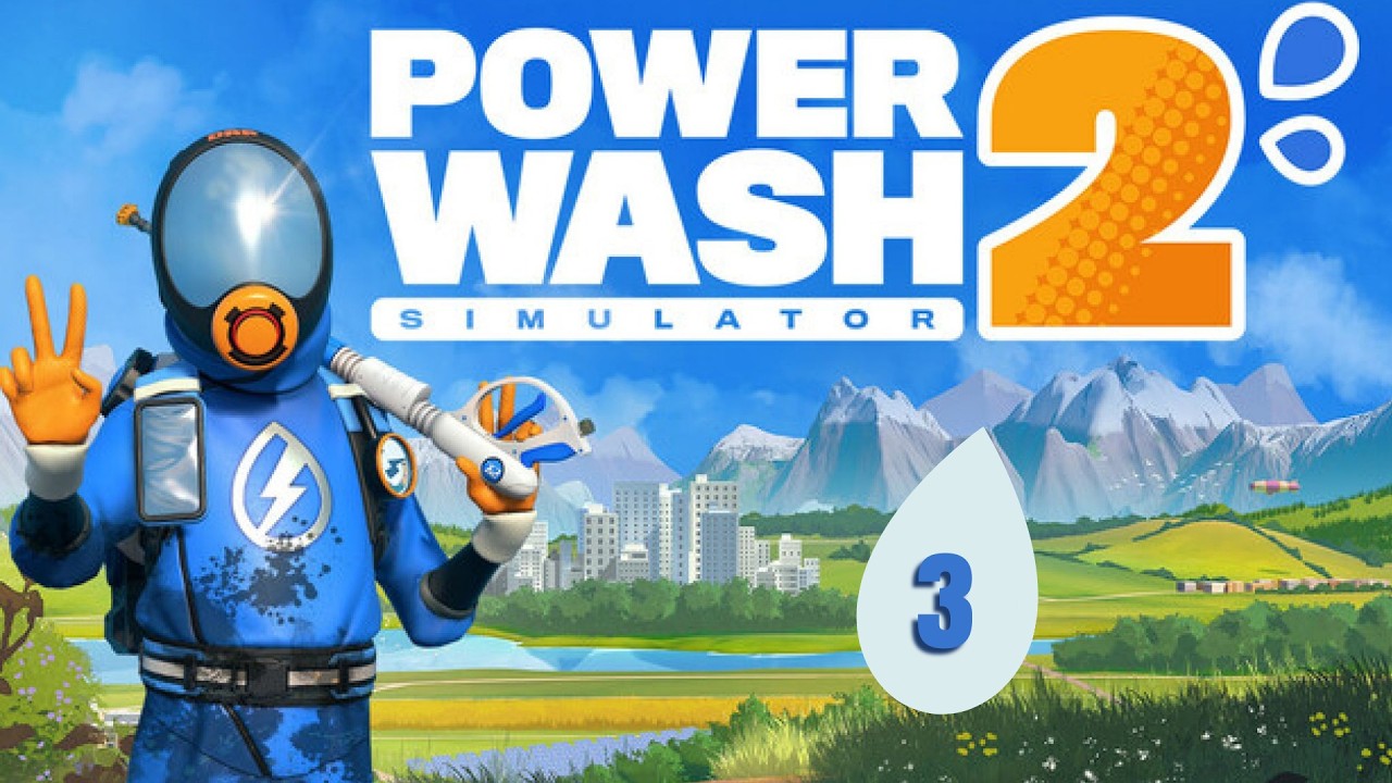 POWERWASH SIMULATOR 2: EPISODE 3 - BILLBOARD & TEAPOT