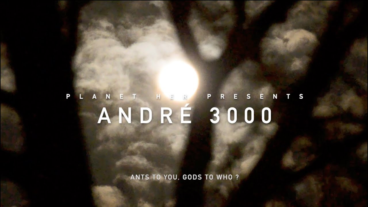 André 3000 - Ants To You, Gods To Who ?
