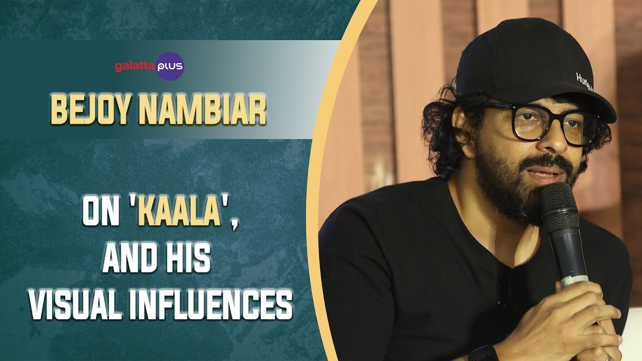 Bejoy Nambiar Interview With Baradwaj Rangan | Conversation | #kaala | #galattaplus