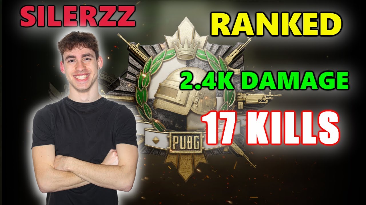 SILERZZ - 17 KILLS (2.4K Damage) - SQUADS - PUBG RANKED