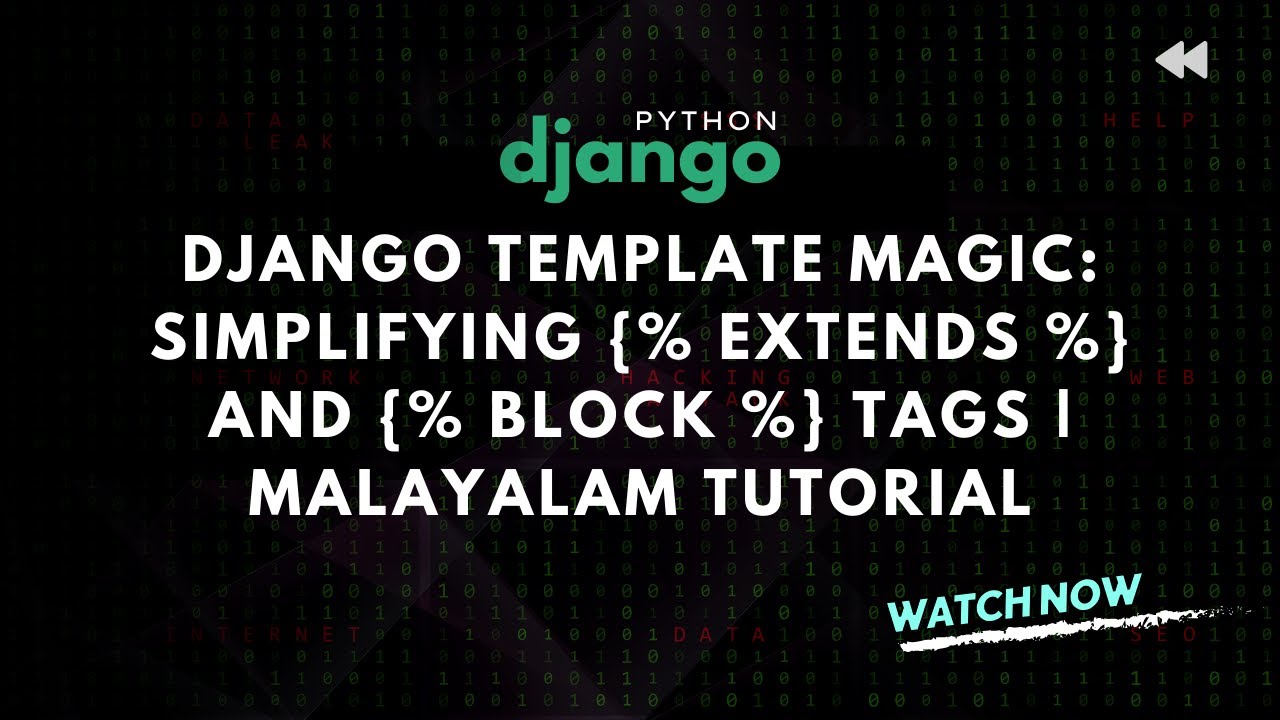 Django Template Magic: Simplifying {% extends %} and {% block %} Tags | Malayalam Tutorial
