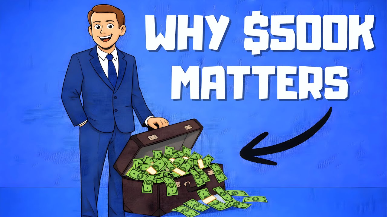 Here’s Why Your First $500K Changes Everything