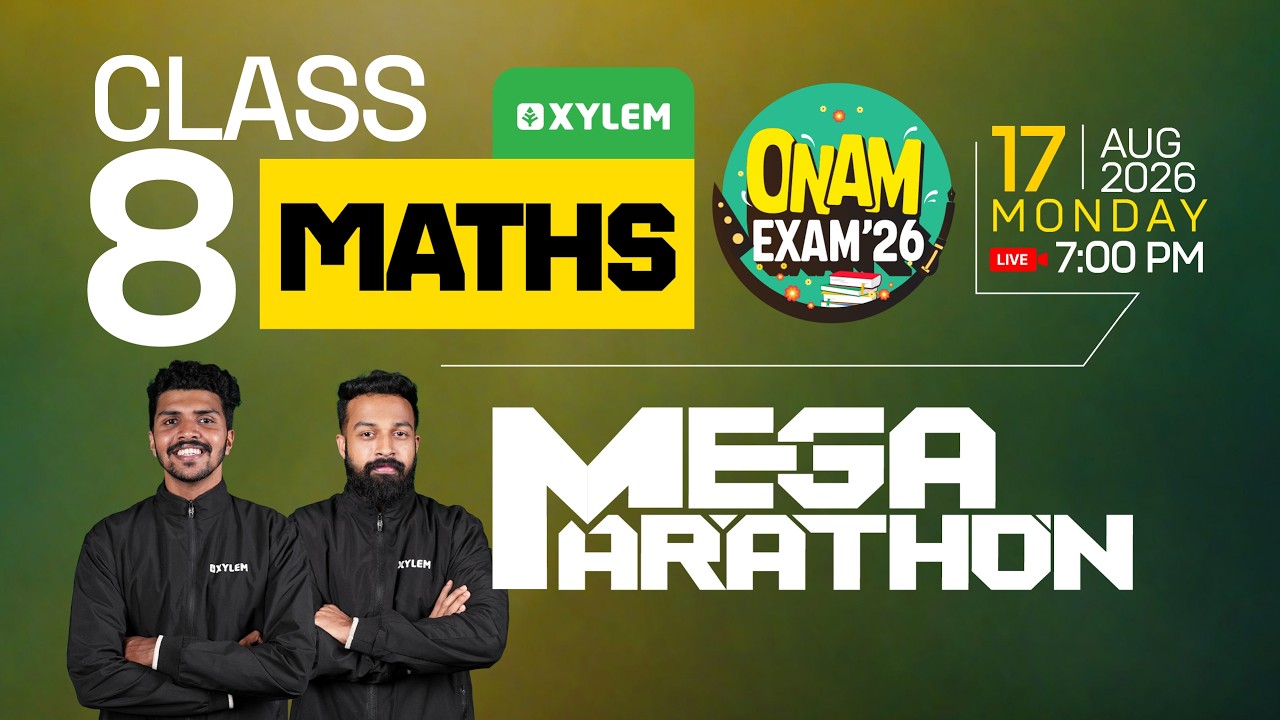 Class 8 Maths | Onam Exam 2026 - Mega Marathon | Xylem Class 8