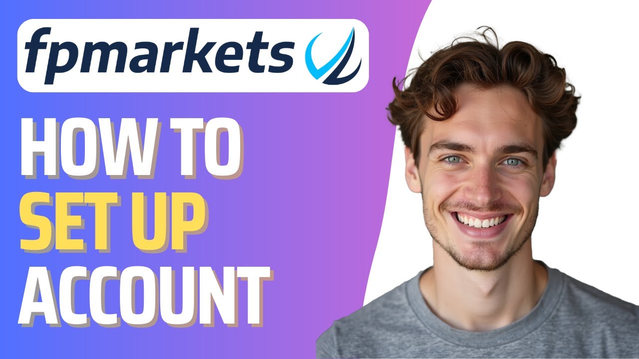 How To Start Forex Trading with FP Markets