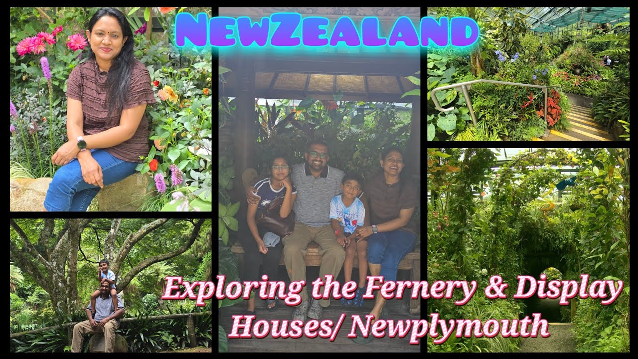 Fernery & Display House/Exploring Pukekura Park, New Plymouth 🇳🇿പ്രകൃതിയുടെ ഹൃദയത്തിലൂടെ ഒരു യാത്ര 