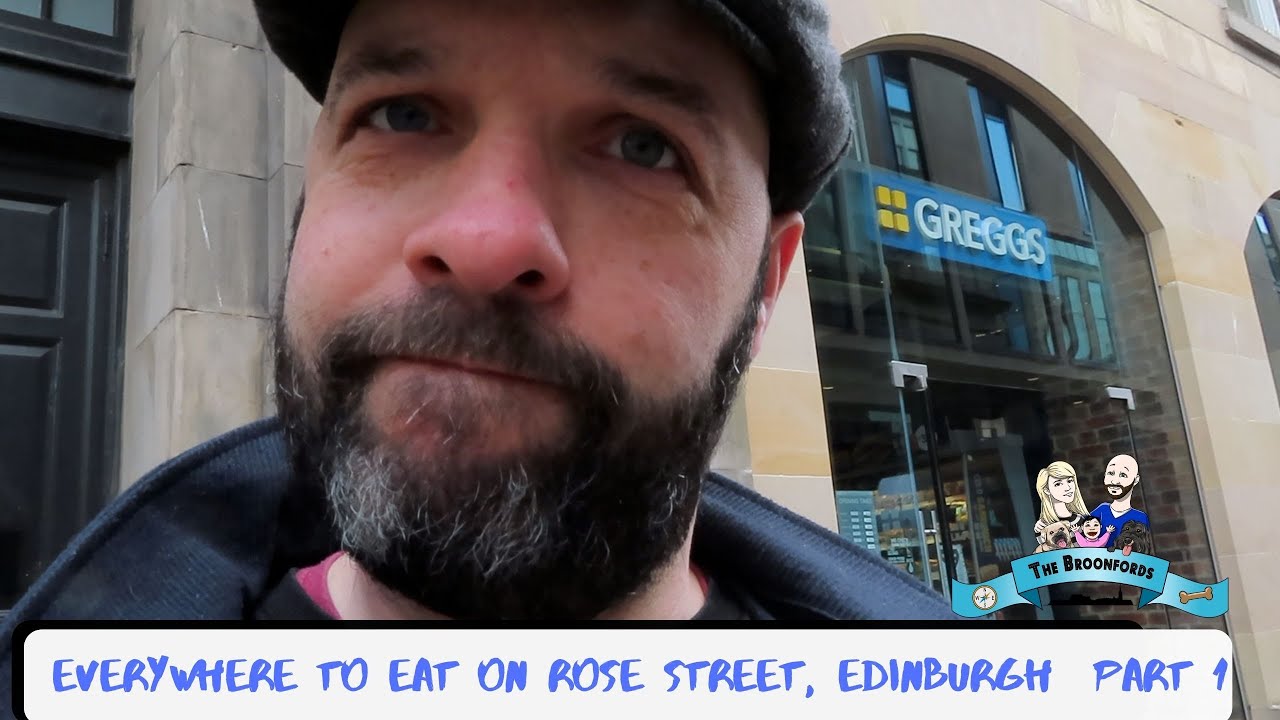 Everywhere to eat on Rose Street Edinburgh- Part 1