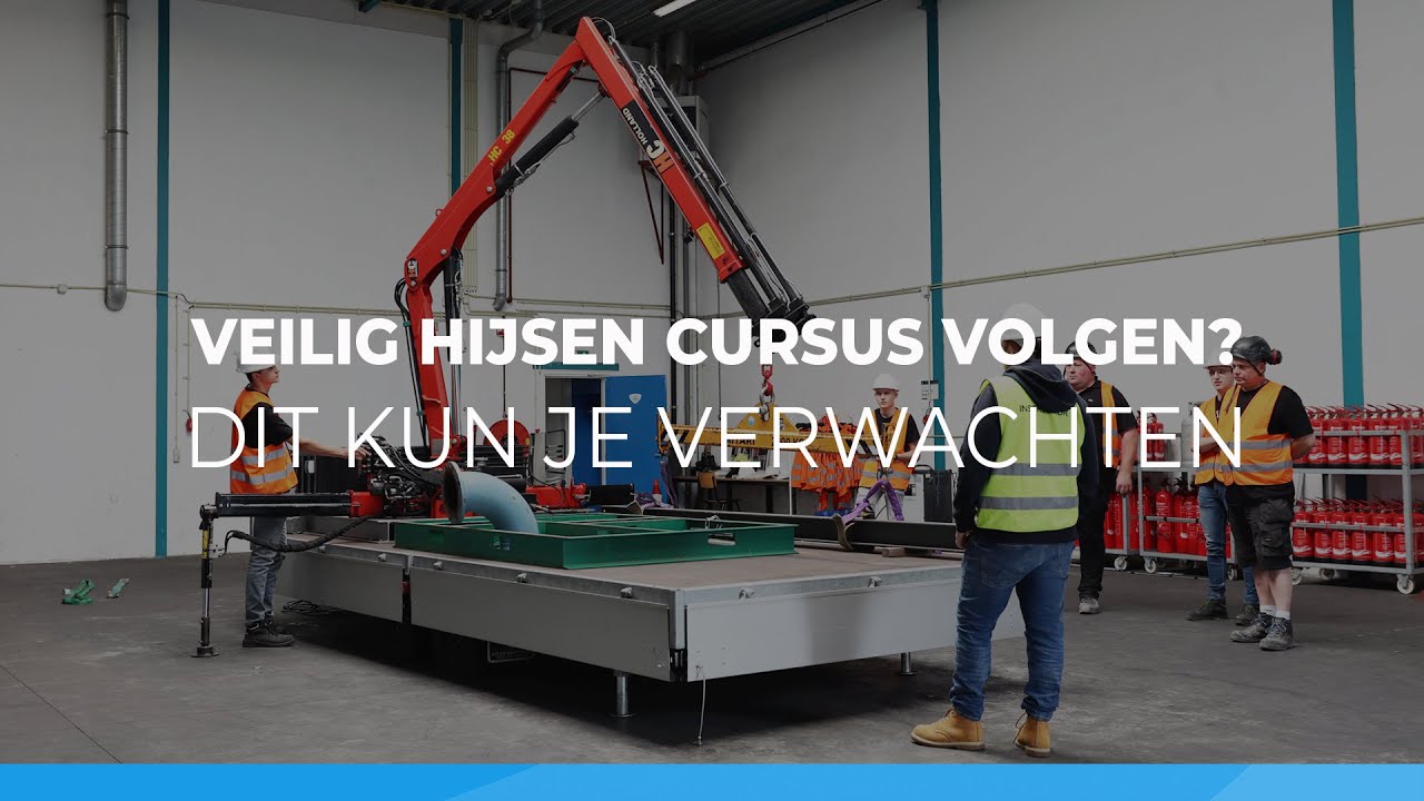Veilig hijsen cursus volgen? Dit kun je verwachten