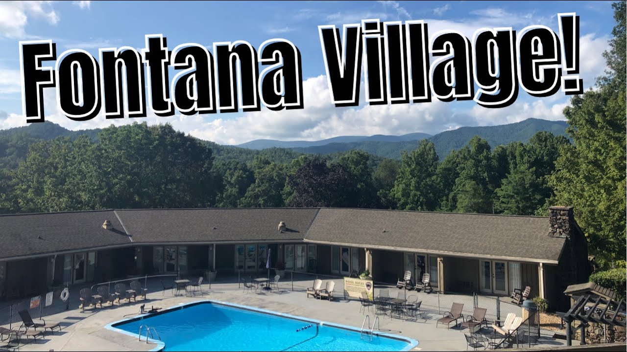 Reliving Childhood at Fontana Village, NC!