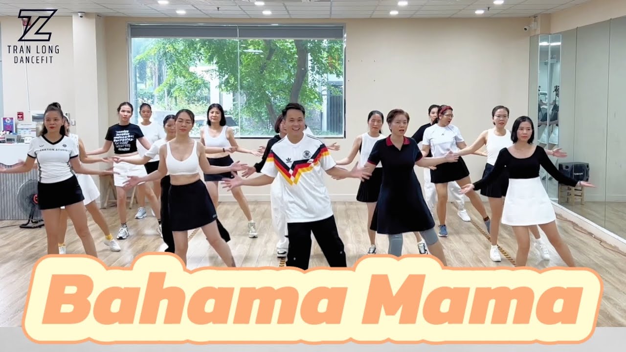 Bahama Mama - Boney M | TRAN LONG | DANCEFIT | DANCEWORKOUT