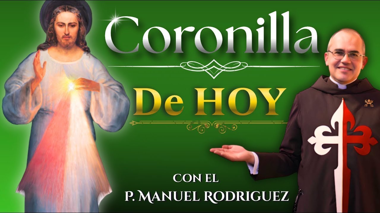 Coronilla de HOY✨P Manuel​🌹​