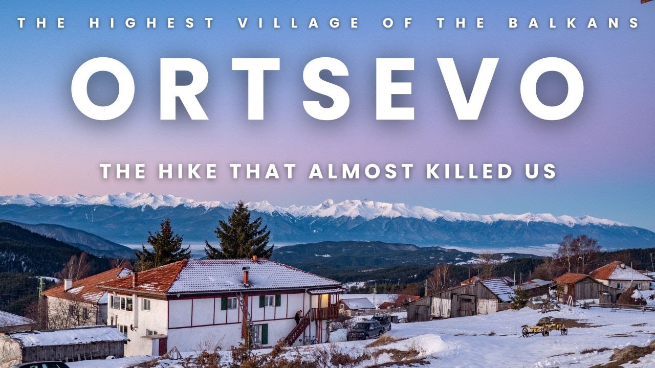 ORTSEVO, Western Rhodopes - the highest village of the Balkans