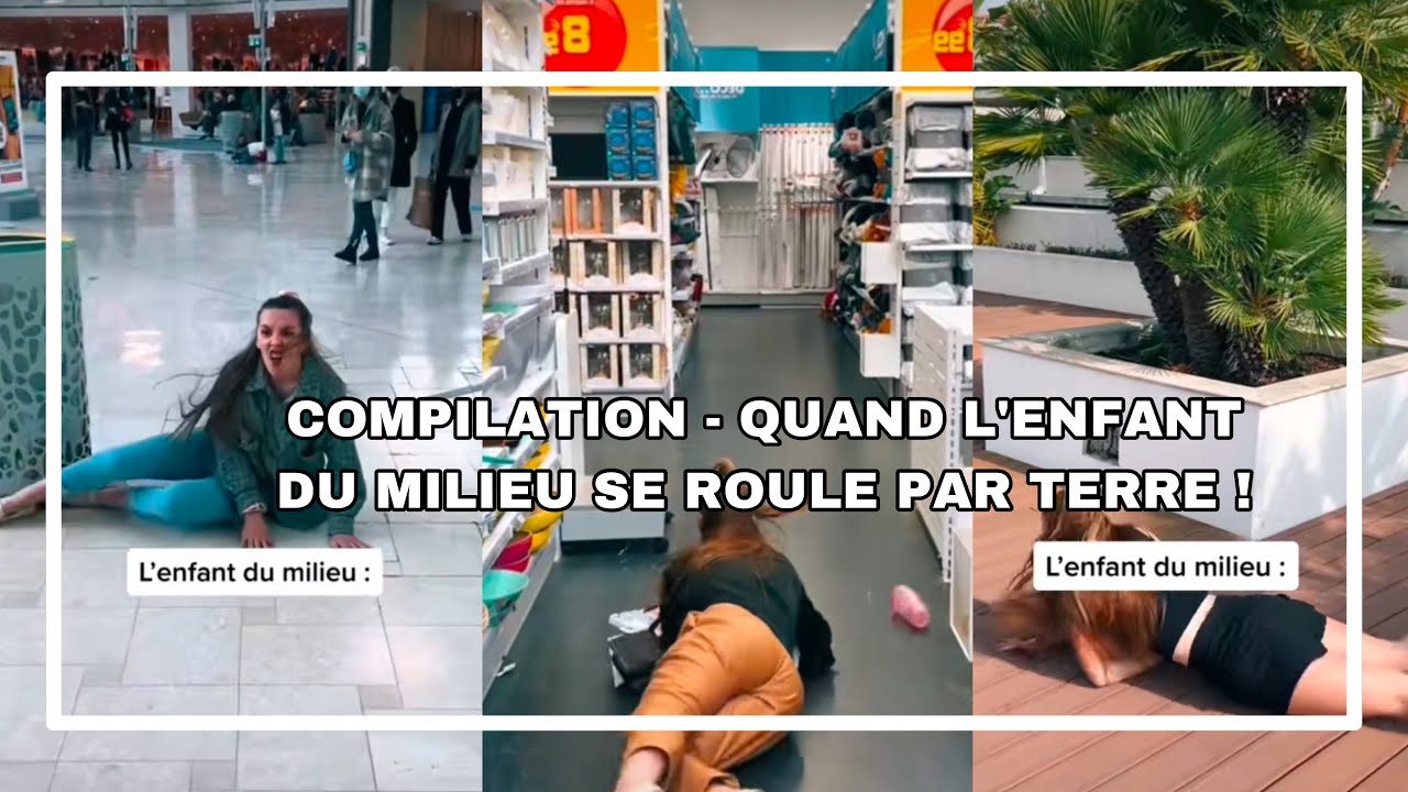 COMPILATION - LES TIKTOKS D’AMÉLIE LFS | QUAND L’ENFANT DU MILIEU SE ROULE PAR TERRE EN PUBLIC !