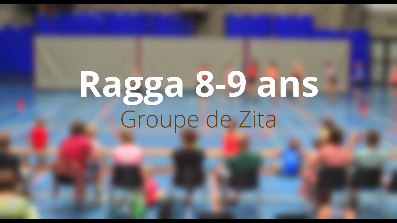 Ragga 8-9 ans - Groupe de Zita