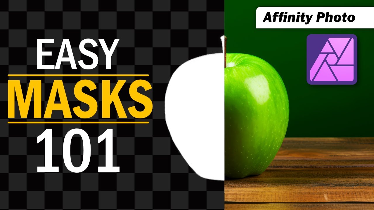 Masks 101 for Affinity Photo
