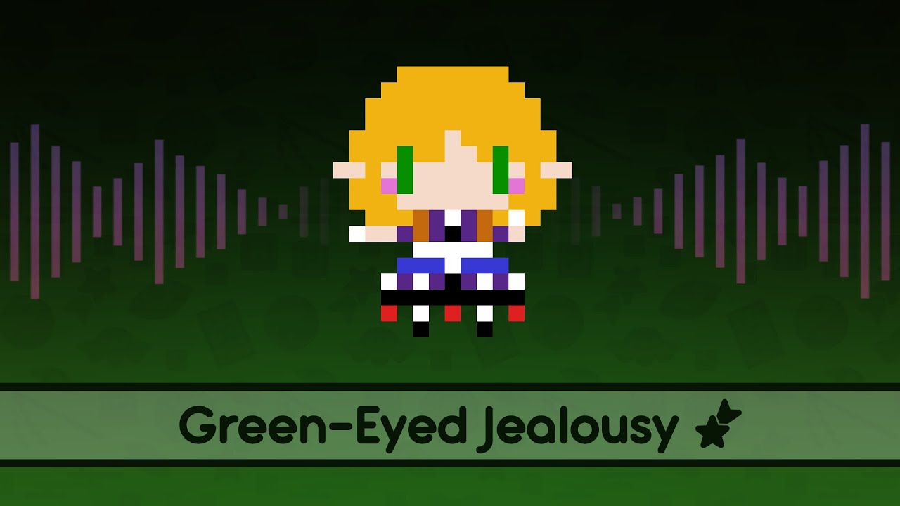 【Touhou Lyrics】 Green-Eyed Jealousy