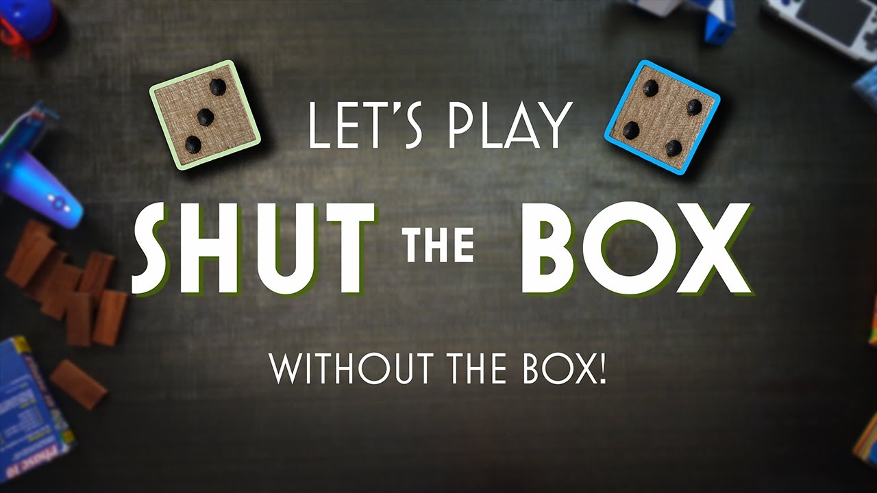 Как играть: SHUT THE BOX — классическая пабная игра в кости