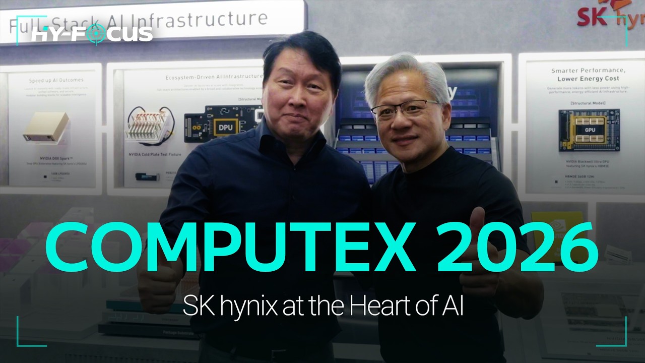 [HY-FOCUS on COMPUTEX 2026] SK hynix at the Heart of AI