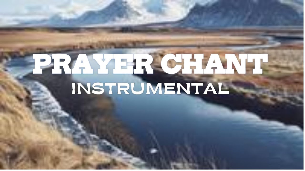 PRAYER CHANT | ADULLAM