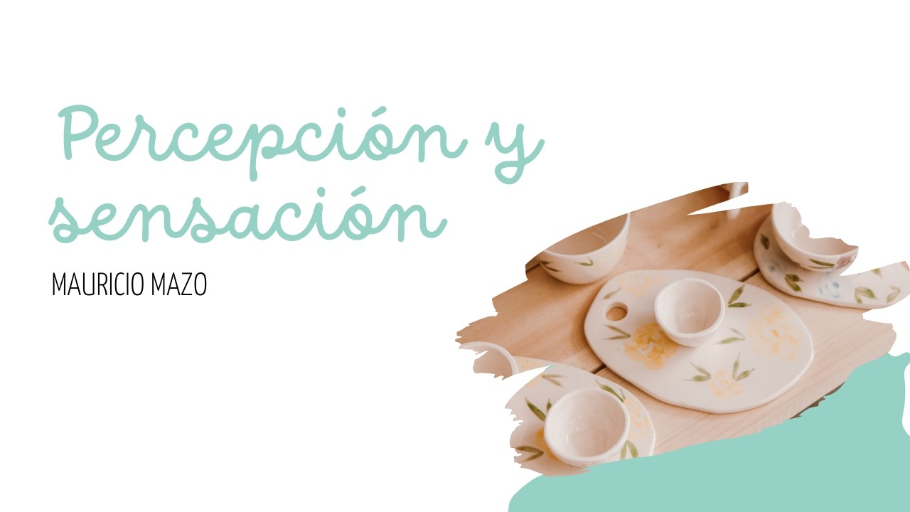 Percepción y sensación