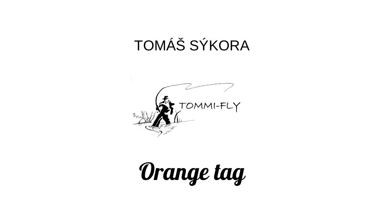 Orange tag  | Vázání mušek | Fly tying
