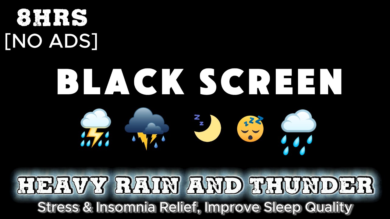 ⛈️Heavy Rain And Thunder | Stress & Insomnia Relief | Improve Sleep Quality 🌙