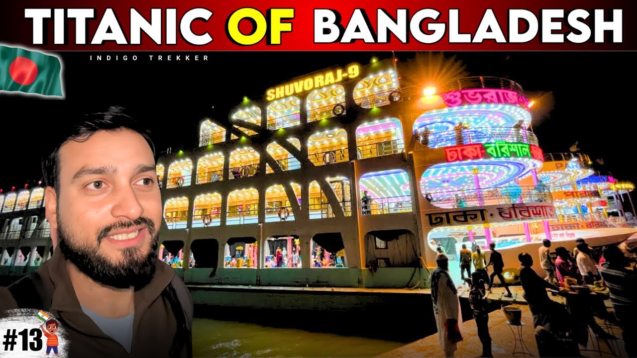TITANIC of BANGLADESH | Dhaka to Barisal Launch