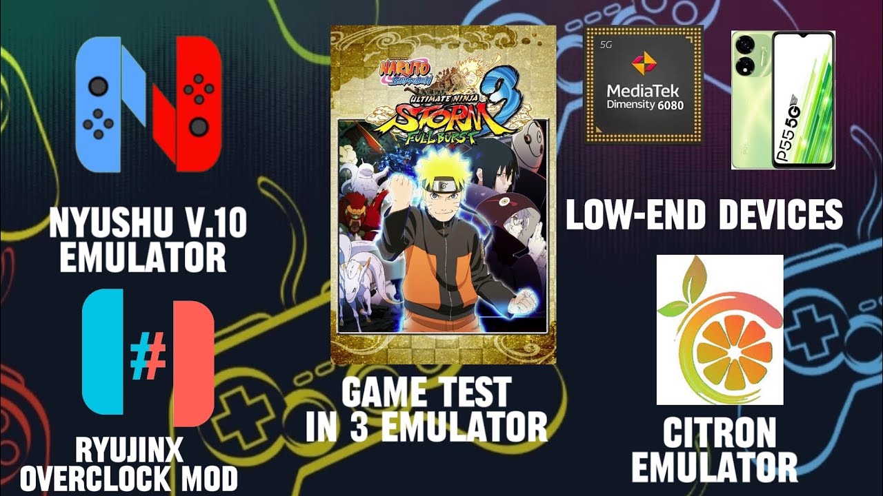 NARUTO STORM 3 GAME TEST IN 3 EMULATOR LOW END DEVICE #dimensity6080 #itelp555g #ryujinx #nyushu