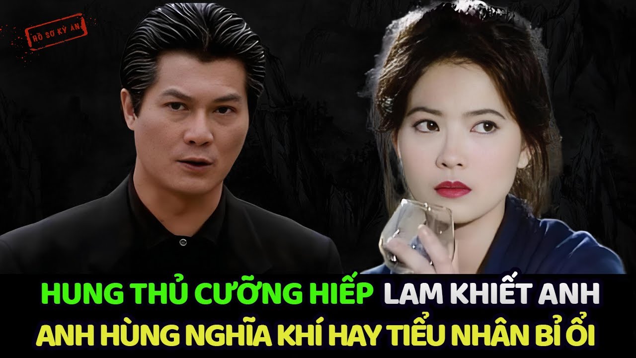 ĐẶNG QUANG VINH - KẺ CƯỠNG HIẾP LAM KHIẾT ANH LÀ NGƯỜI THẾ NÀO ? | Hồ Sơ Kỳ Án