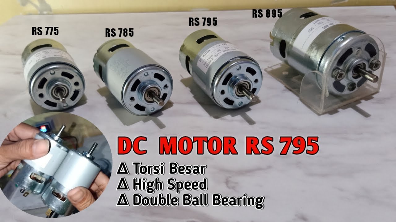 DC MOTOR RS 795 torsi besar ||High Speed