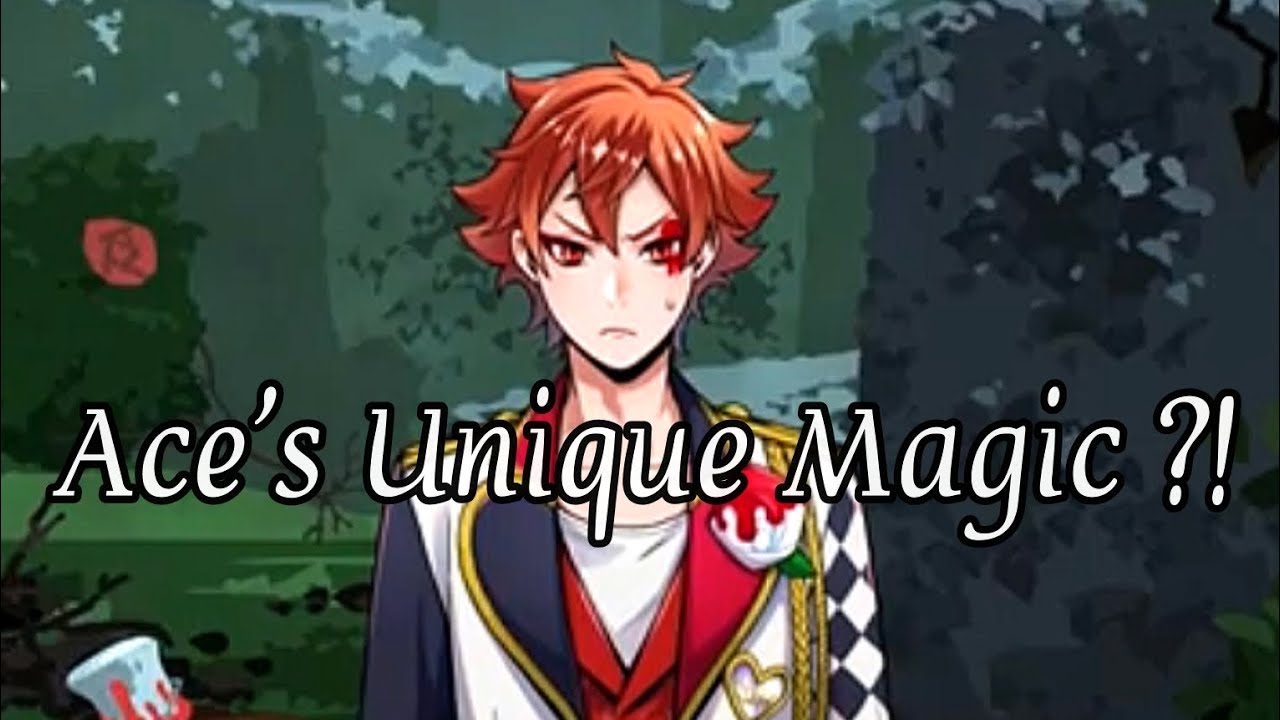 Twisted Wonderland | Ace's Unique Magic ? ( Diasomnia Arc Chapter 12 )