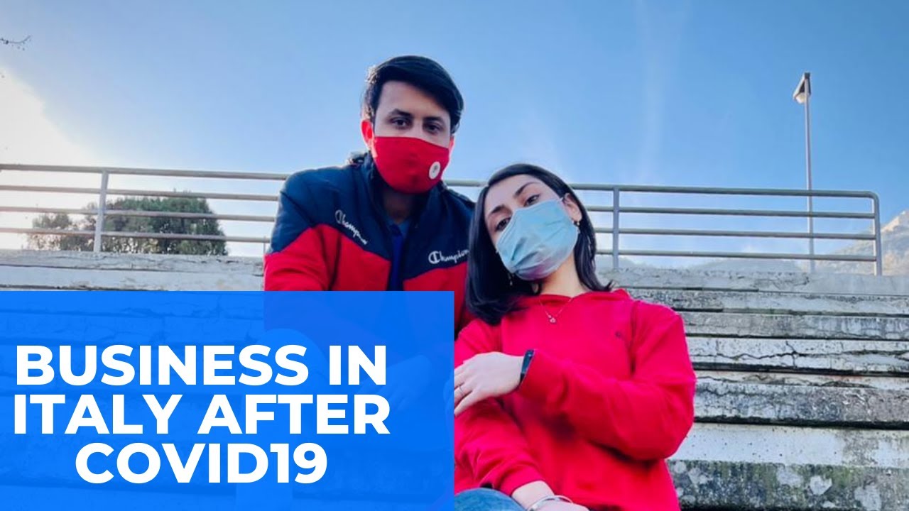 Business Situation In Italy After Covid 19