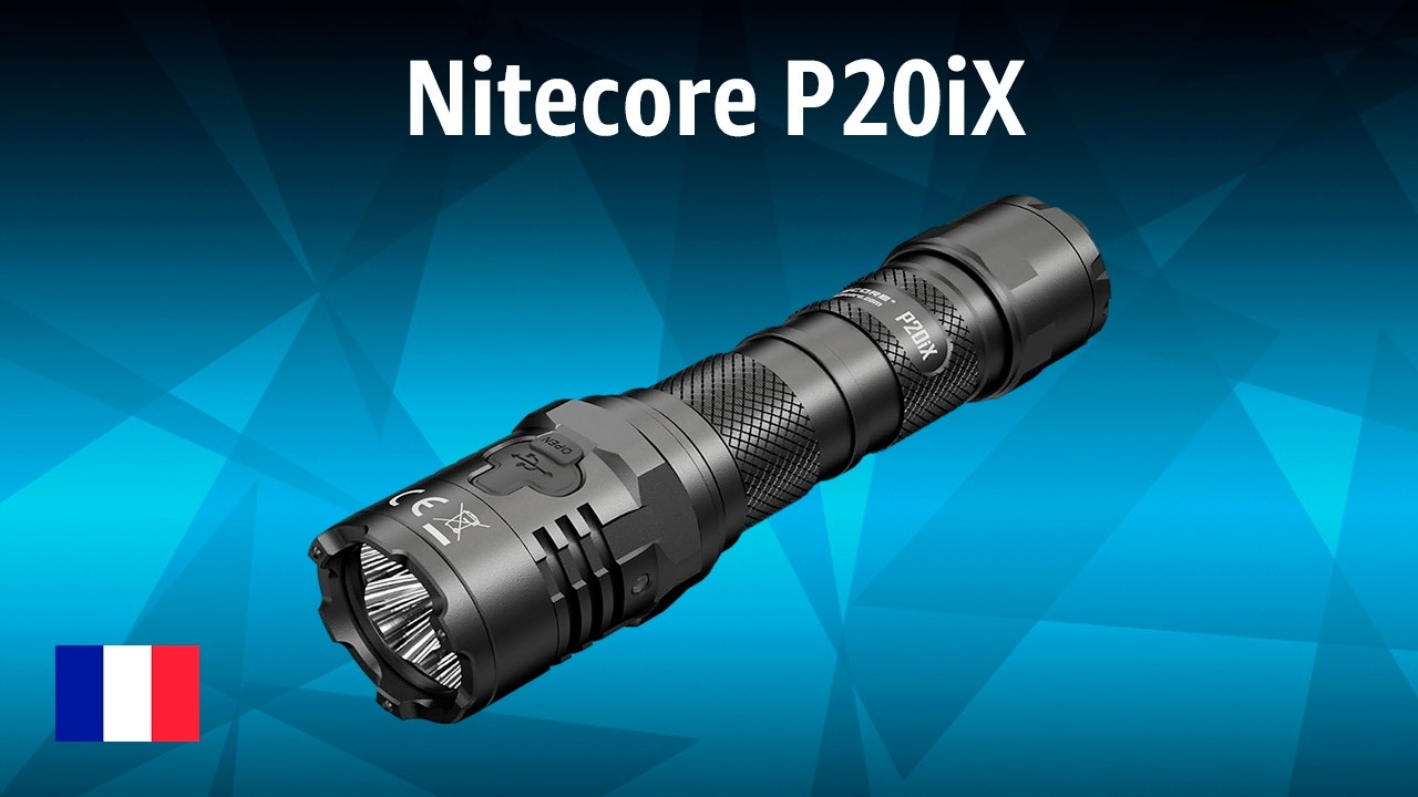 Lampe torche Nitecore P20iX | TEST | Français