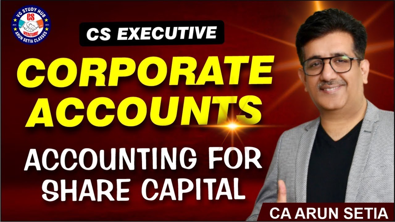 🔴GRAND REVISION I ACCOUNTING FOR SHARE CAPITAL I CLASS -01I 🔴| June 2024 | MARKS 25