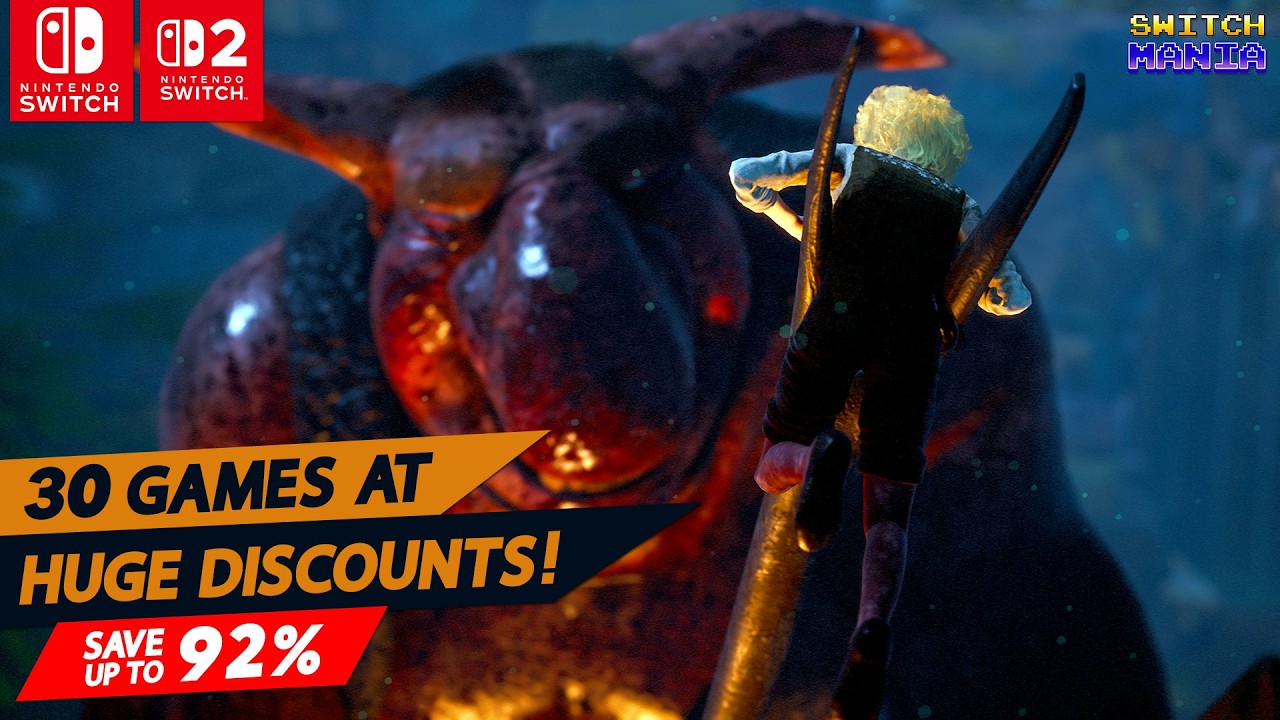 Don&rsquo;t Wait! 30 Switch and Switch 2 Games with HUGE Discounts Right Now!