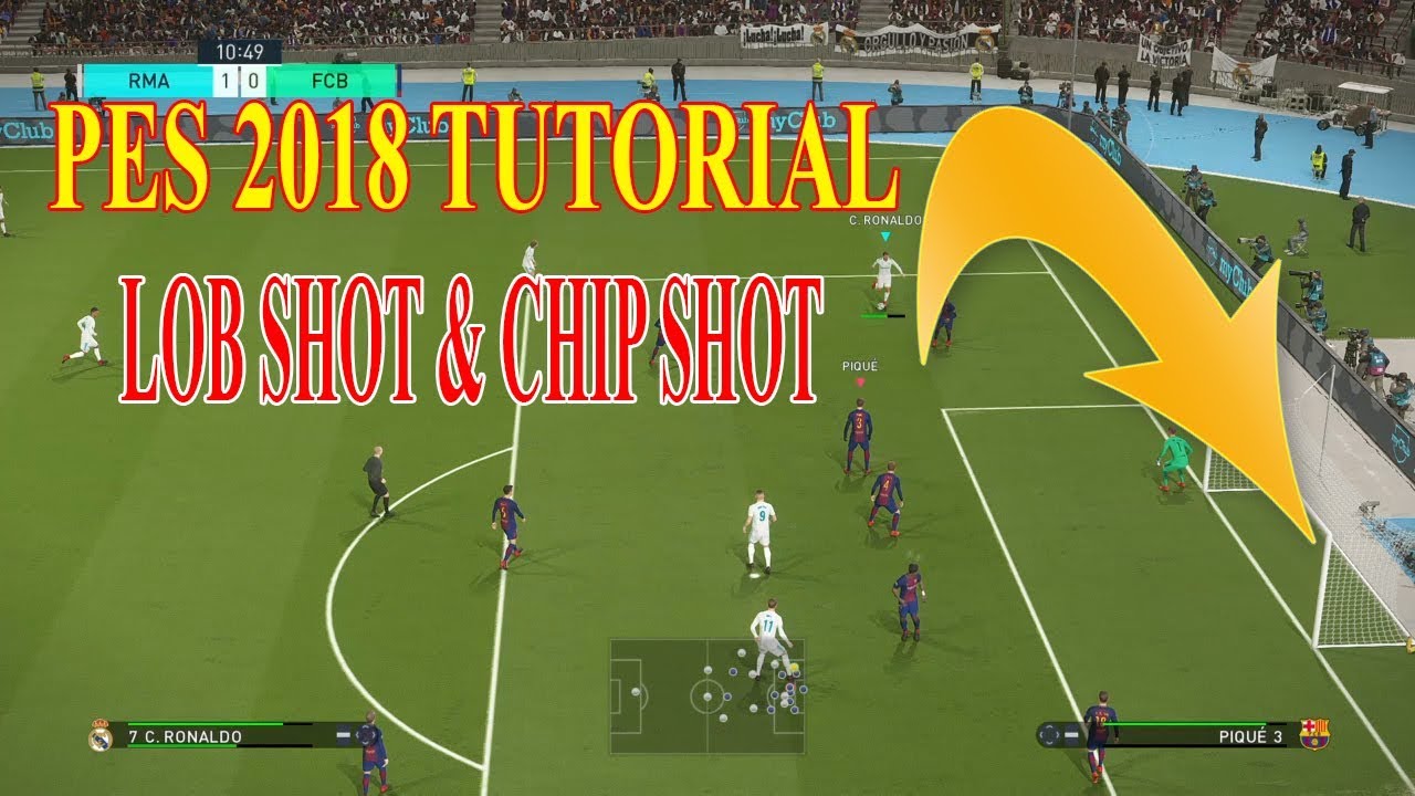 PES 2018 Tutorial - Lob Shot & Chip Shot - Easy to Score Goals