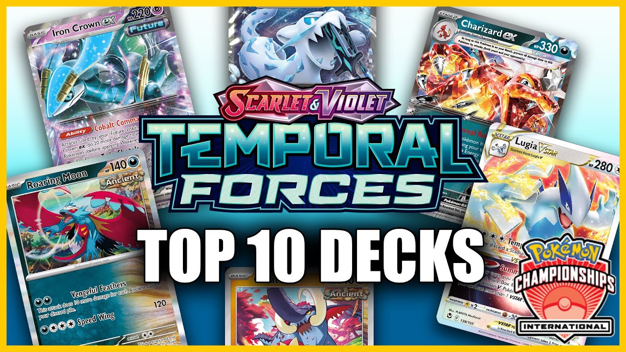 Top 10 Best Decks Post Rotation - Temporal Forces Meta (Pokemon TCG)