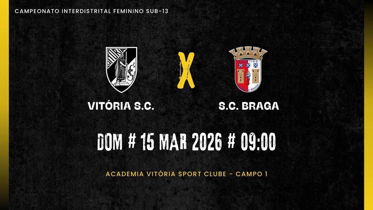 Vitória S.C. X S.C. Braga - 1ª Parte