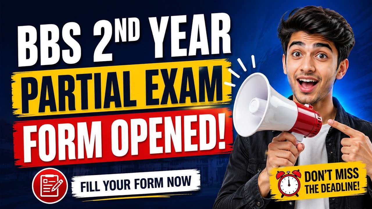 Bbs 2nd year partial exam form 2083 || bbs 2nd year exam form 2083 || tu bbs 2nd year exam update 