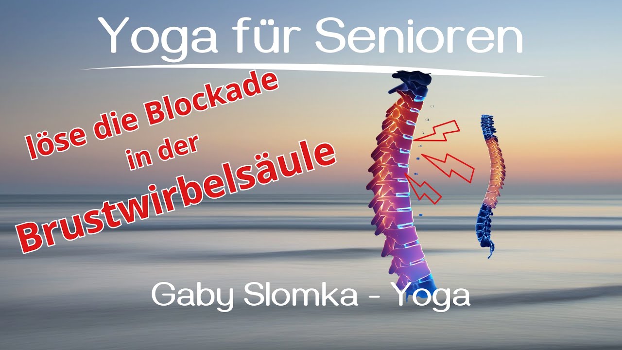 Blockade im oberen Rücken lösen | Beweglichkeit in der Brustwirbelsäule | Gaby Slomka Yoga